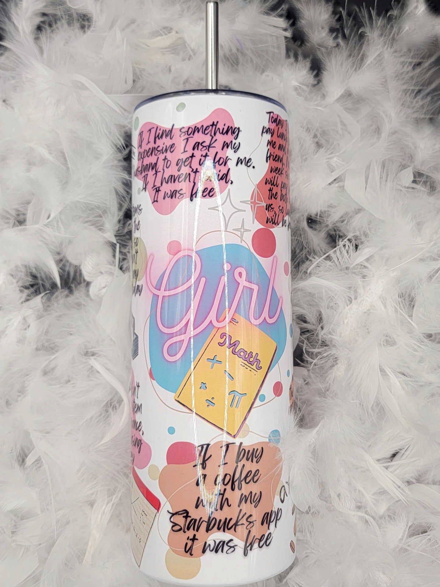 Girl Math 20oz Skinny Tumbler (Customizable)